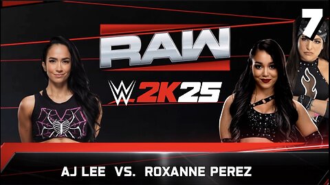 WWE 2K25 Raw September 8th 2025 - Match 7: Black Widow!