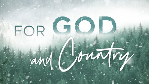 For God and Country: Rediscovering Hope in Christ This Advent Season | Reverend Joel Mooneyhan