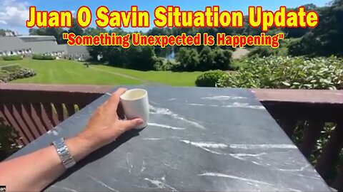 Juan O Savin & David Rodriguez Situation Update 07.20.25: "Something Unexpected Is Happening"