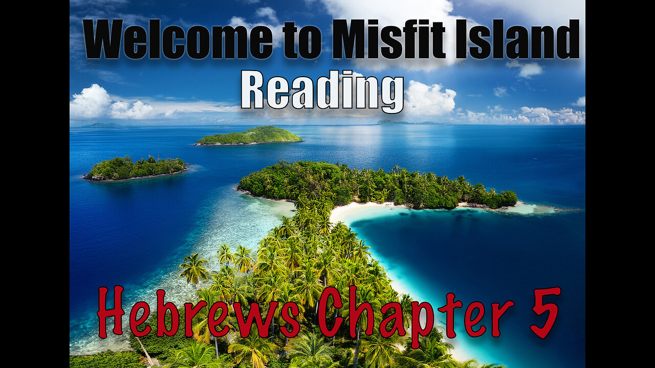 Welcome back Mi Familia. Today we read Hebrews Chapter 5.