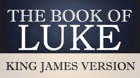 42) The Book of Luke