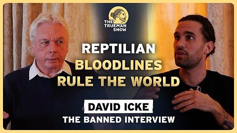 ''This is an Anti Human Agenda'' David Icke | The Trueman Show #227