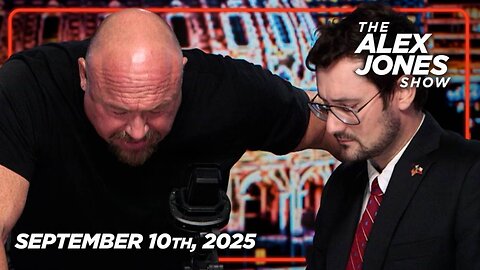 THE ALEX JONES SHOW - 9/10/2025: Great American & Voting Rights Advocate Charlie Kirk KILLED By Rooftop Assassin While Hosting A TPUSA Event At Utah Valley University! PLUS, A Kremlin Says Polish Claim That Russian Drones Entered Their Airspace Is A F