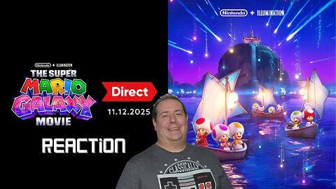 Nintendo Direct | November 2025 | The Super Mario Galaxy Movie Trailer | Reaction