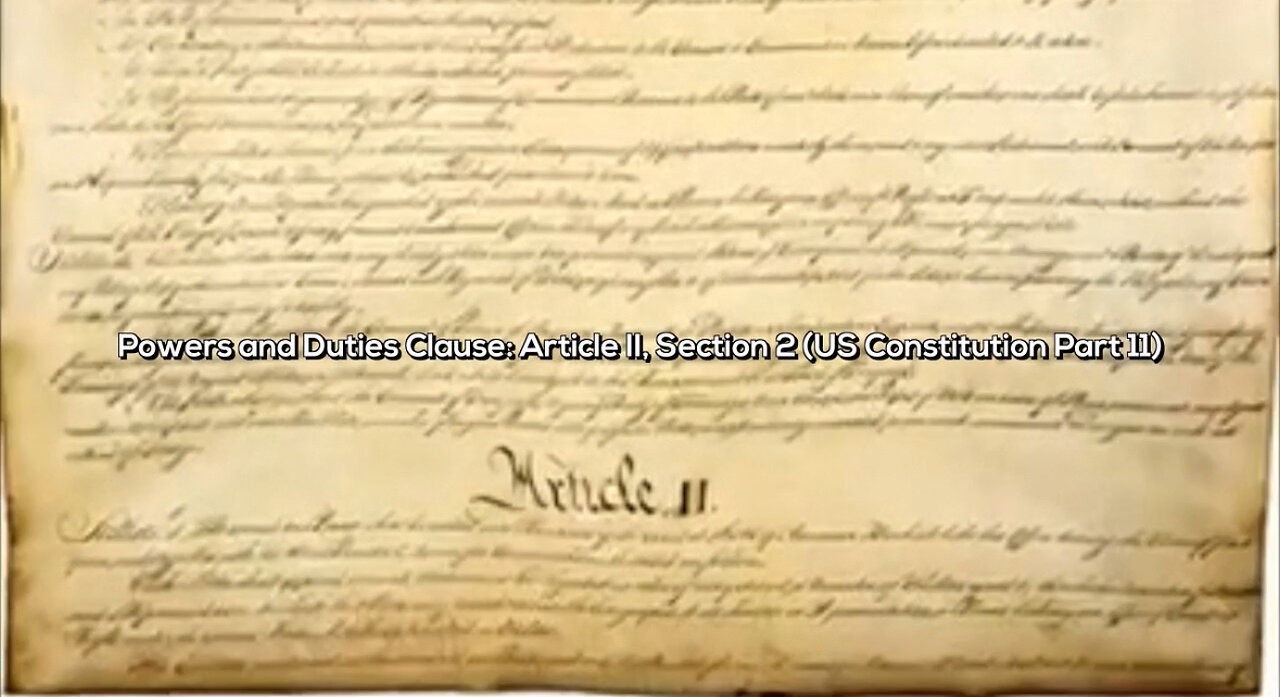 🎸Powers & Duties Clause :Article II, Section 2 (US Constitution Part 11) - Official Lyric Video 🎸
