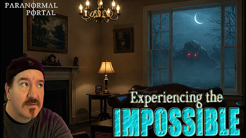 EXPERIENCING THE IMPOSSIBLE! - Wednesday Live Show! - Ghosts, Creatures, UFOs and MORE!