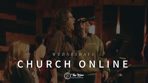 Wednesday Service | Pastor Deane Wagner | The River FCC