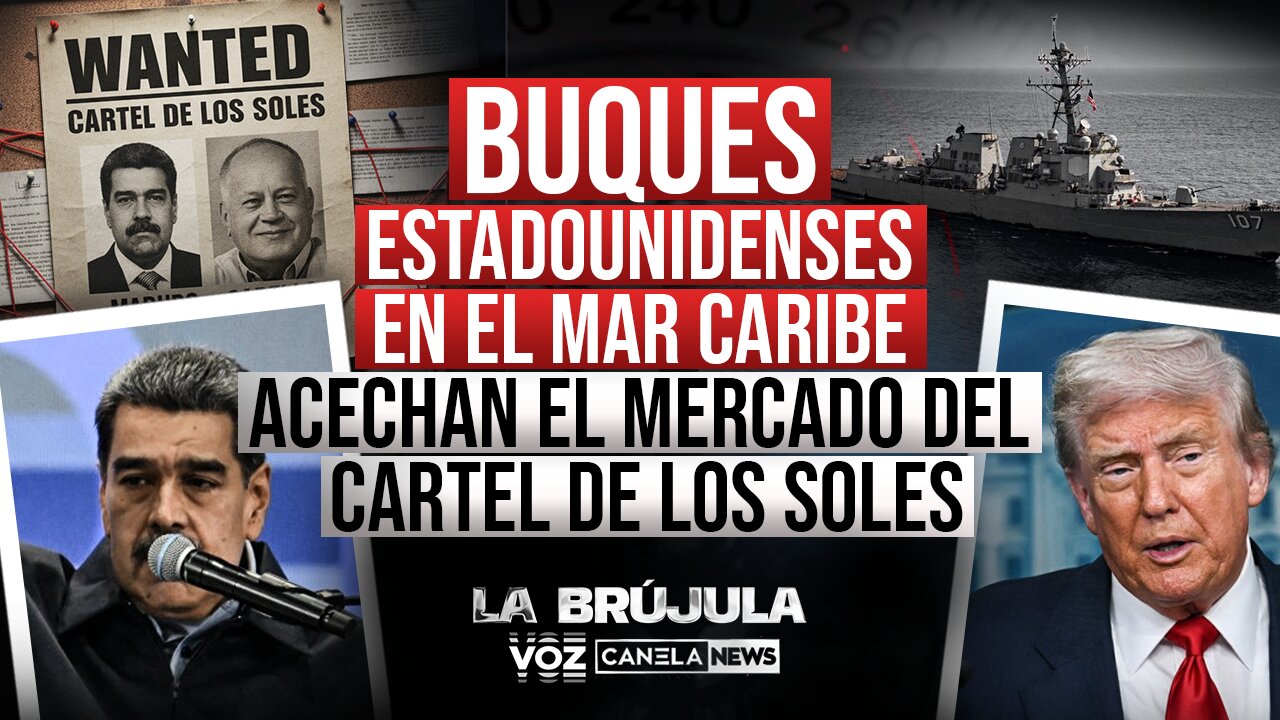 Buques estadounidenses en el Mar Caribe acechan el mercado del Cartel de Los Soles