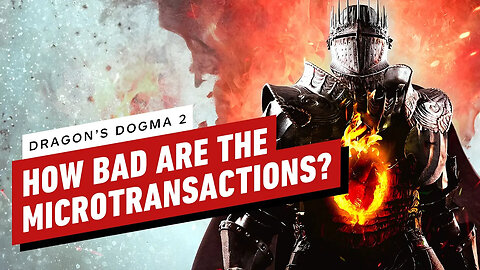 How Bad Are Dragon's Dogma 2's Microtransactions_