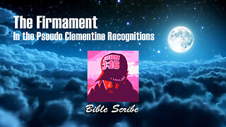 The Firmament in the Pseudo Clementine Recognitions