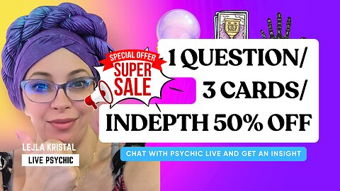 SUPER SALE 50 % OFF 🔮JOIN TO GET PSYHIC READING AND ENERGY WORK ON DISCOUNT TODAY ONLY
