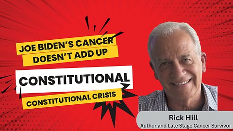 Joe Biden's Presidency Has Caused A Constitutional Crisis| 50 Year Cancer Survivor| Rich Hill