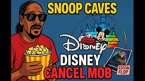 Snoop Dogg CAVES to Disney’s Cancel Culture Mob | Lightyear Backlash