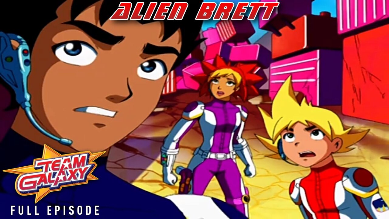 FULL EPISODE - Team Galaxy - Episode 12: Alien Brett
