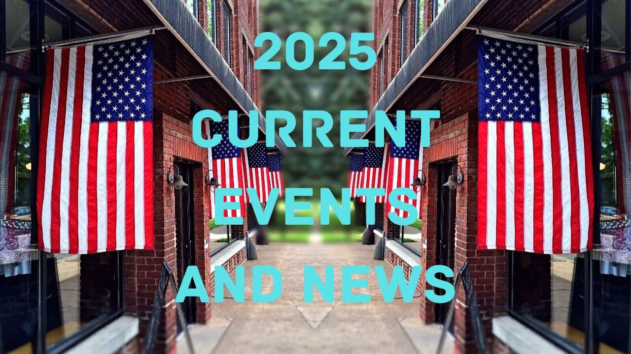 Current Events 9/1/25