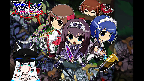 【Phantom Breaker: Battle Grounds Classic】Chill Stream EP 1 (PC) No Commentary (Mute) | Hard bosses trying my best ￣へ￣