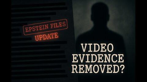 Epstein Files: Why Are These Videos Disappearing?