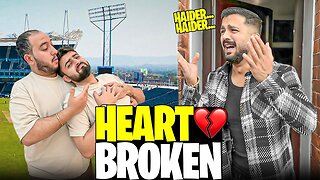 Haider’s Heartbreak Stadium main tamasha😱One more Disappointment💔