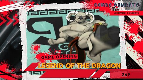 Legend of the Dragon. Abertura