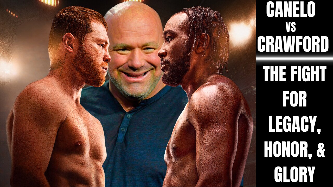Canelo vs Crawford: Styles Make Fights - Who Has the Edge?