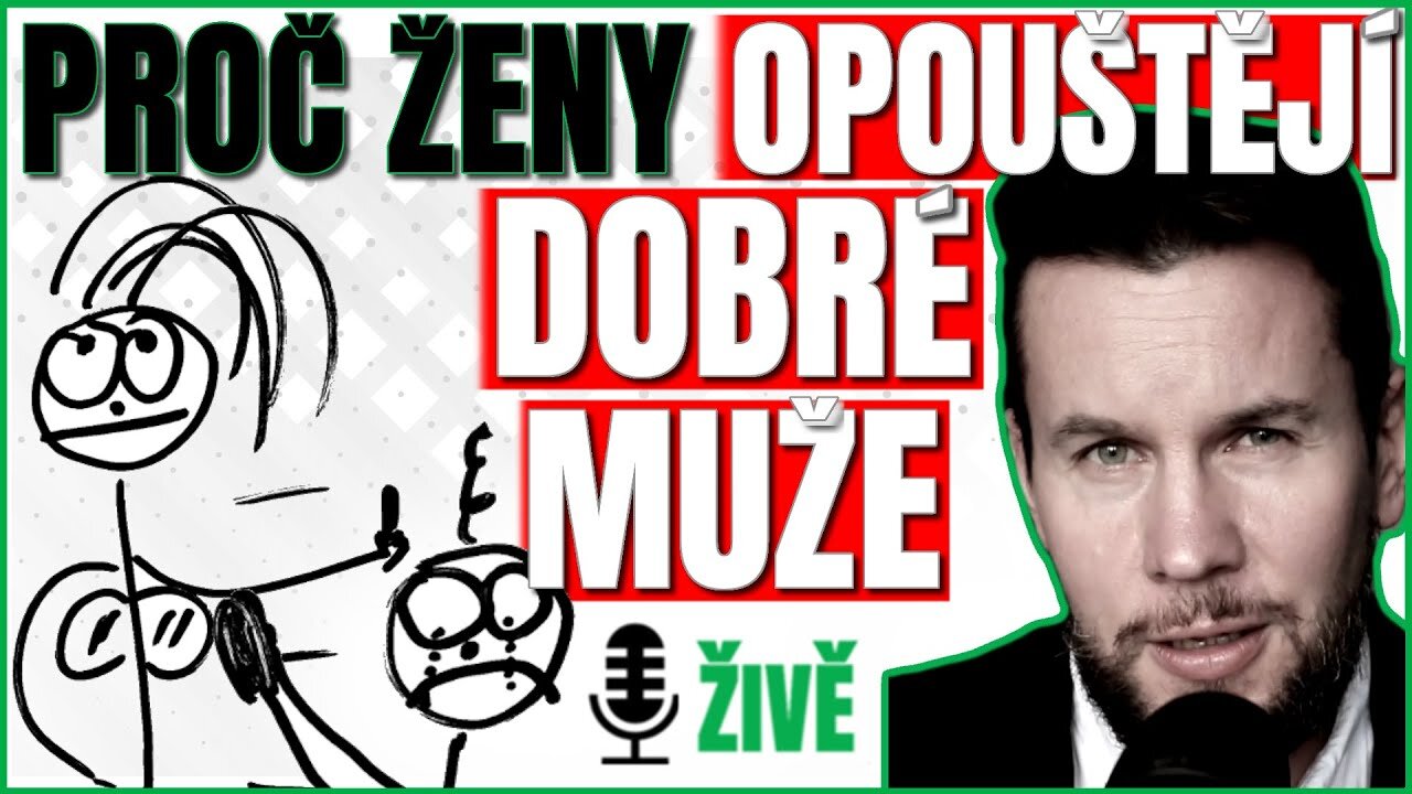 PROČ ŽENY OPOUŠTĚJÍ SLUŠNÉ CHLAPY