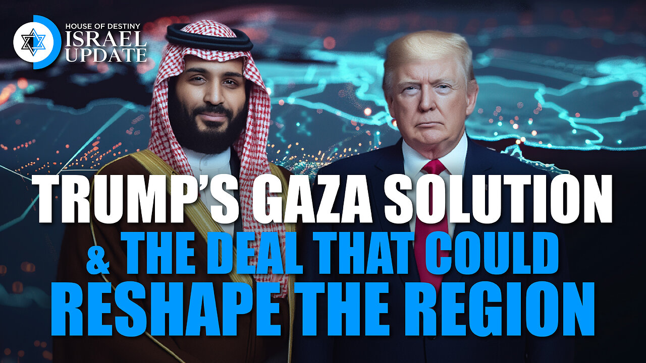 Trump’s Gaza Solution and the Deal That Could Reshape the Region