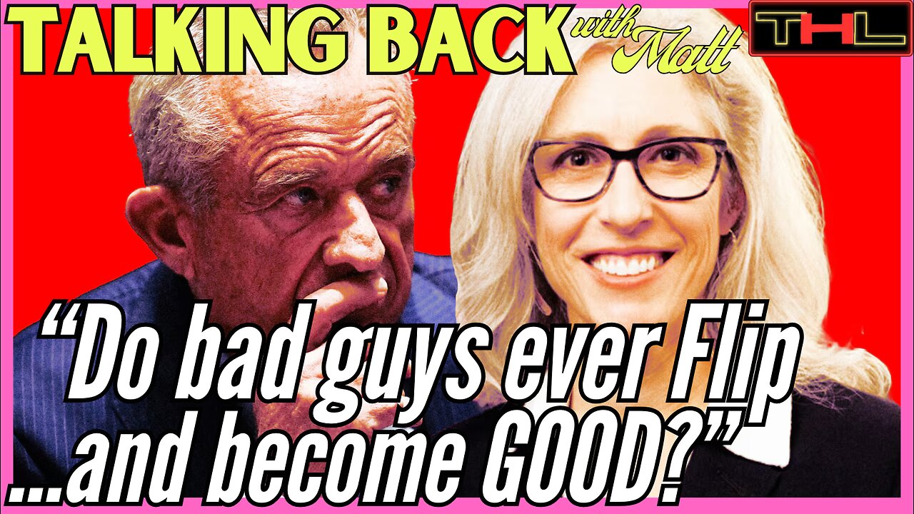 TALKING BACK with Matt | Is RFK Jr. & MAHA Playing the Long Game, or Playing Us?