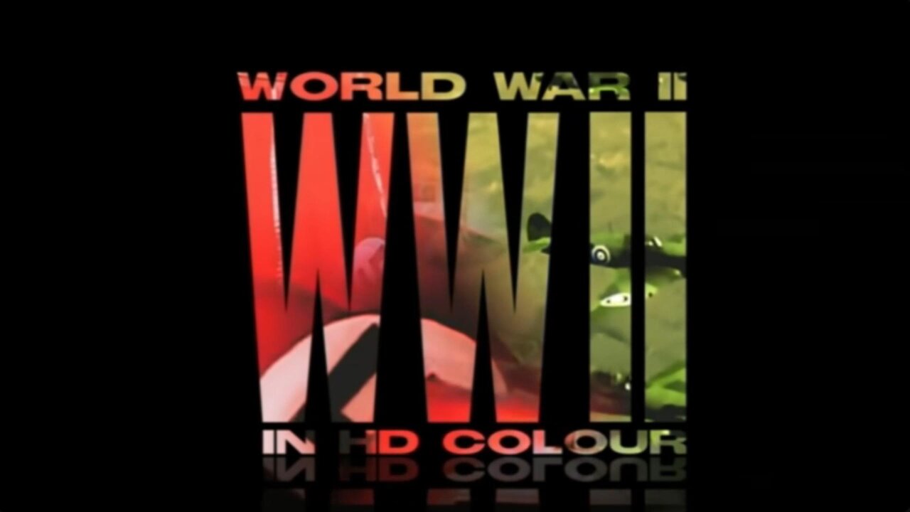 06 World War Two (in HD Colour) TV Series: