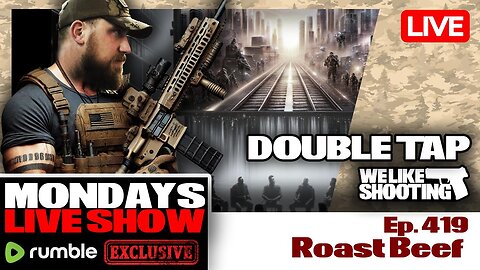 Roast Beef - Double Tap 419 (Gun Podcast)
