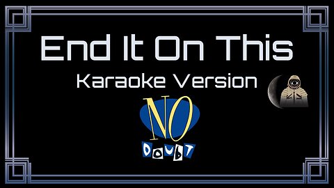 No Doubt - End It On This (CC)