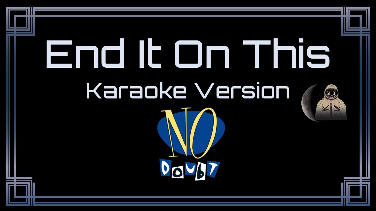 No Doubt - End It On This (CC)