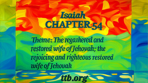 Isaiah Chapter 54 (Bible Study)