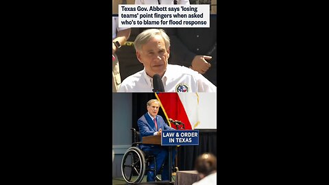 Texas Gov. Greg Abbott uses a football analogy to explain why he isn’t placing blame for flood resp