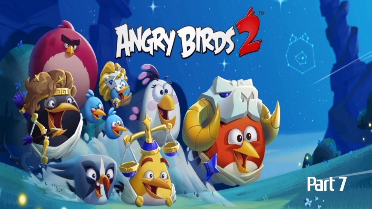 Angry Birds 2: Gameplay Walkthrough Part 7