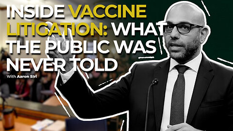 Inside the Mind of Aaron Siri: The Truth about Vaccines
