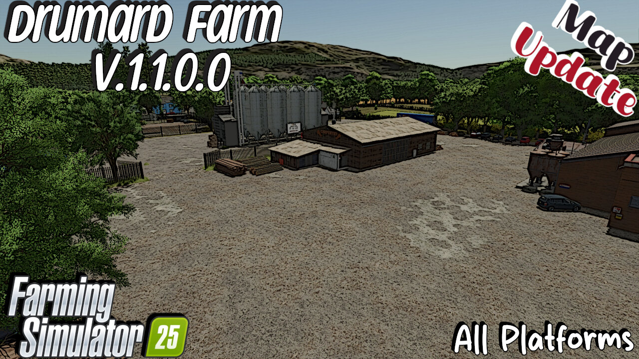 Map Update | Drumard Farm | All Platforms | V.1.1.0.0 | Farming Simulator 25