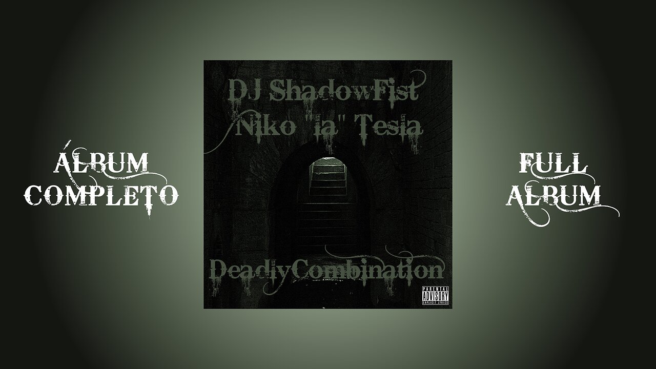 DJ Shadowfist & Niko La Tesla - Deadly Combination (2010) | (ÁLBUM COMPLETO) (FULL ALBUM) | 🇺🇸