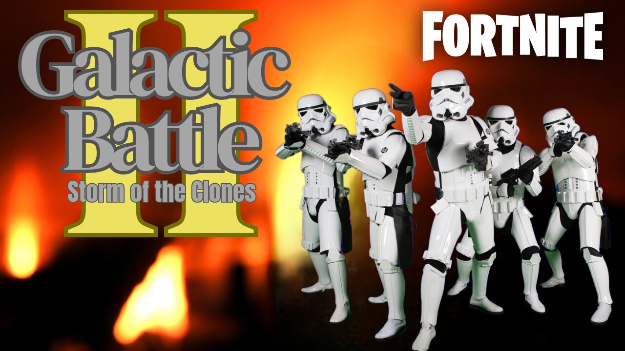 Galactic Battle Episode 2: Storm of the Clones (#30)