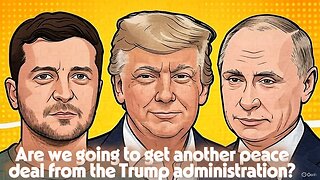 Are we going to get another peace deal from the Trump administration? - AC Daily Show Ep 609