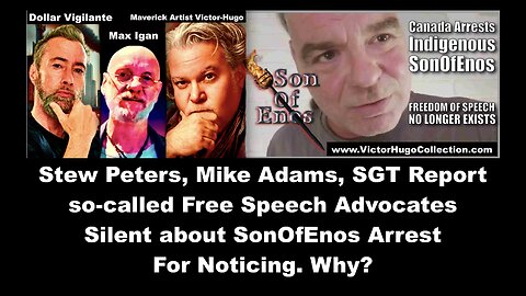 Dollar Vigilante Max Igan VictorHugo Support SonOfEnos Free Speech In Face Of Alt News Media Silence