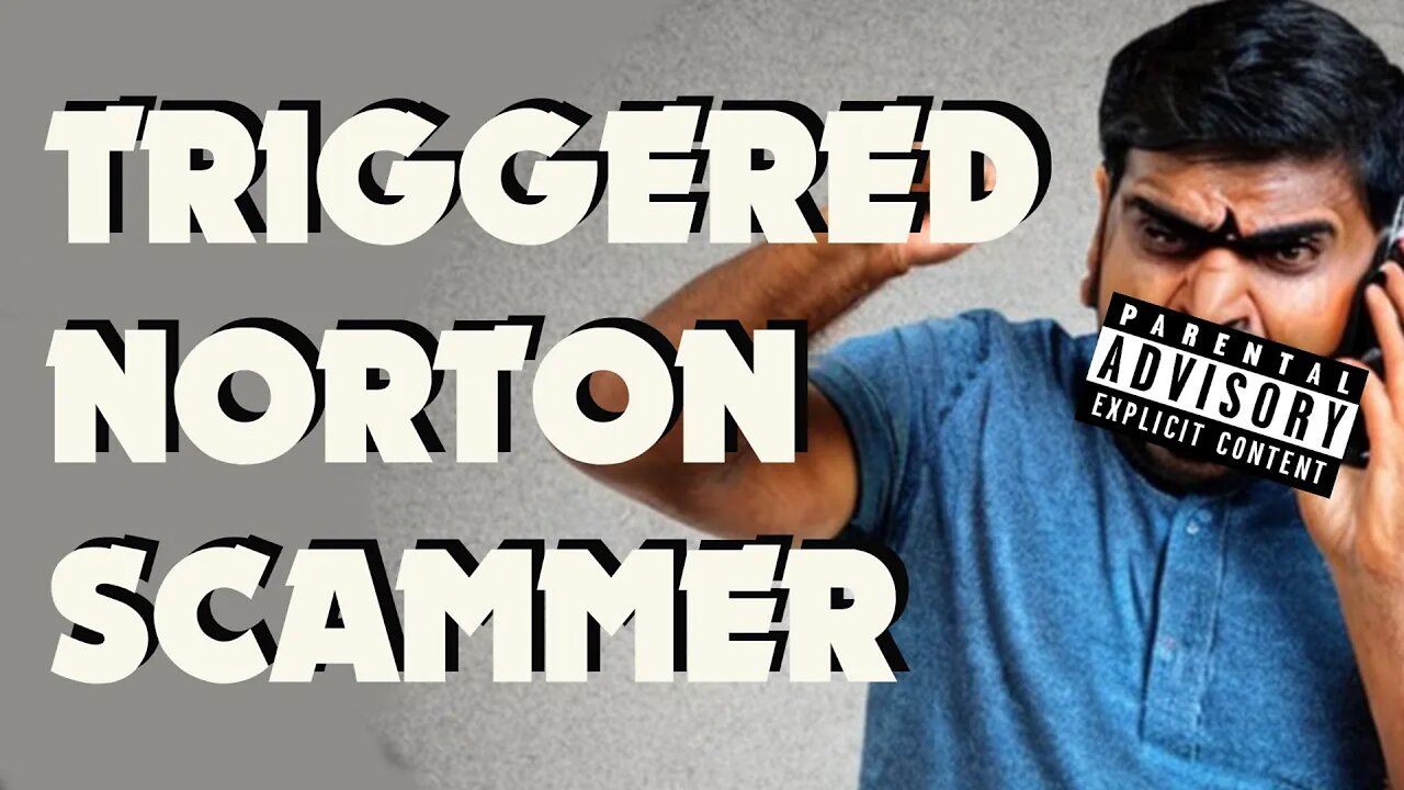 Triggered Norton Scammer Drops F Word After Speaking With Me for 10 minutes