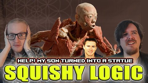 Squishy Logic: Help! My sons been turned into a Statue!