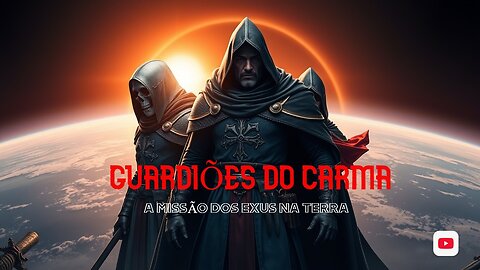 GUARDIÕES DO CARMA