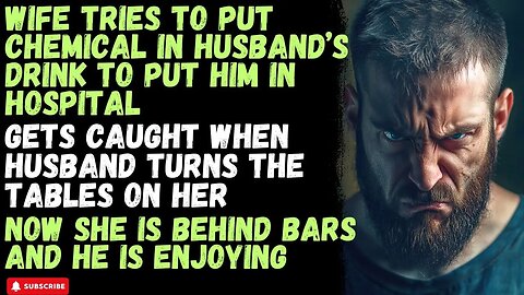 Cheating Wife tried to poison husband, gets caught, jailed, Cheating Wife Story, Reddit Audio Story