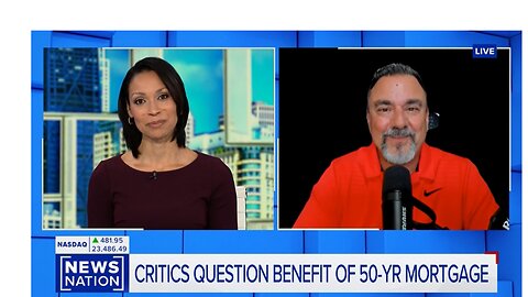 Trump Proposes a 50-Year Mortgage — Here’s What I Said on NewsNation