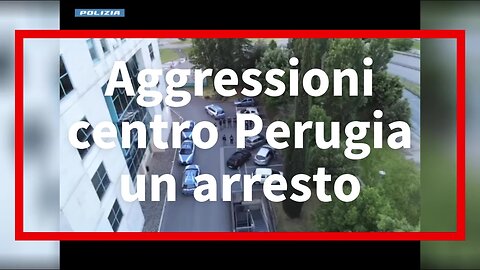 Aggressioni nel centro di Perugia, sei perquisizioni e un arresto