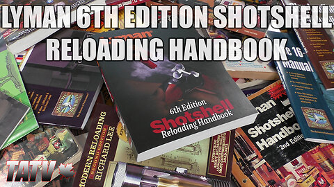 Lyman 6th Edition Shotshell Reloading Manual Review