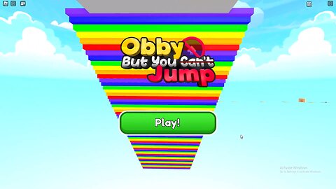 Roblox Obby But You Can't Jump