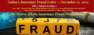 Zalma's Insurance Fraud Letter November 15, 2025