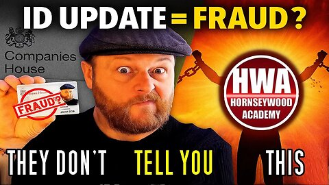 Are We Being Tricked Into Fraud? Companies House ID Update EXPOSED | Reclaim Your Legal Name